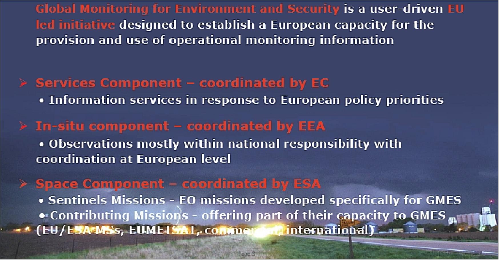 Figure 27: Overview of GMES components and responsibilities (image credit: ESA,Ref. 59)